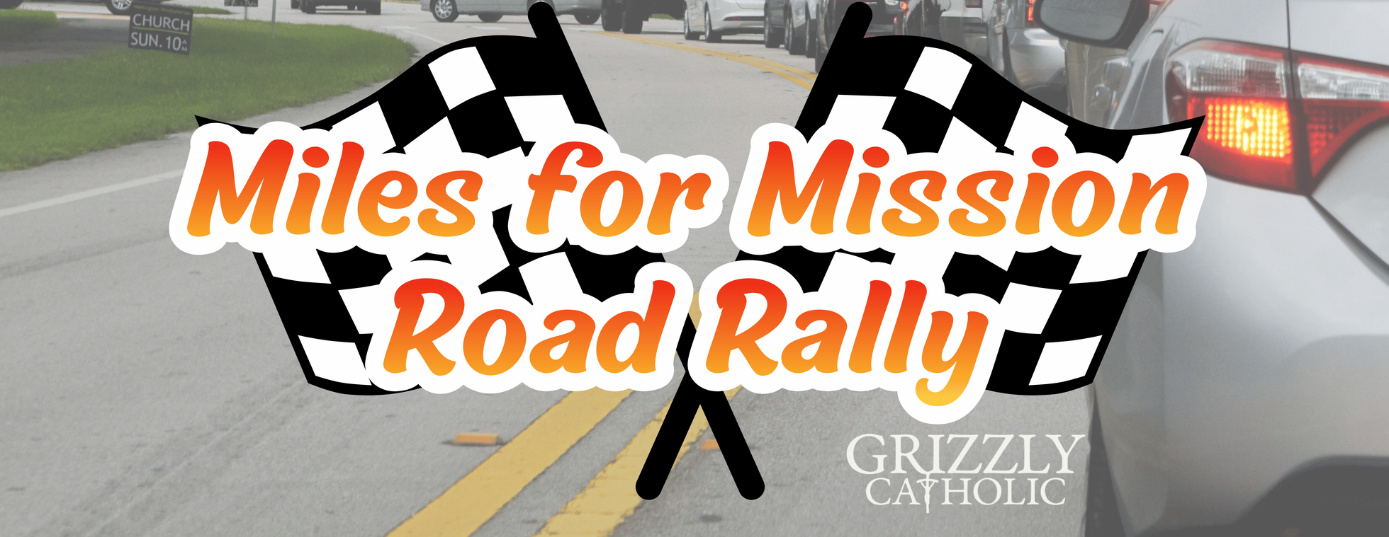 Miles for Mission: Road Rally Team Registration
